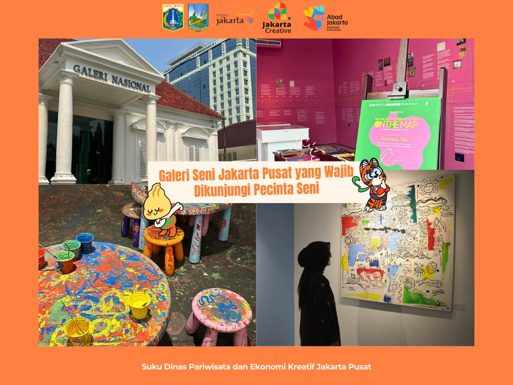 Galeri Seni Jakarta Pusat yang Wajib Dikunjungi Pecinta Seni